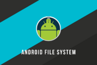 Cara Melihat File System Android