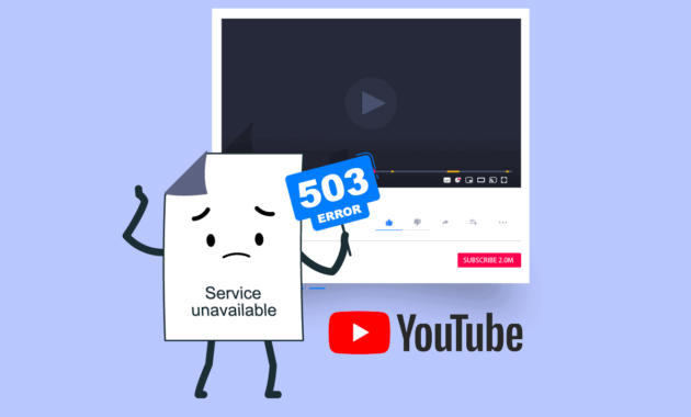 Cara Mengatasi Masalah Server 503 di Youtube